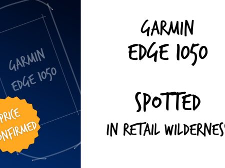Garmin Edge 1050 - Spotted In Retail Wilderness